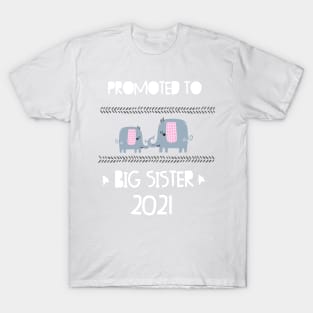 Promoted to Big Sister 2021 announcing pregnancy Elefant T-Shirt